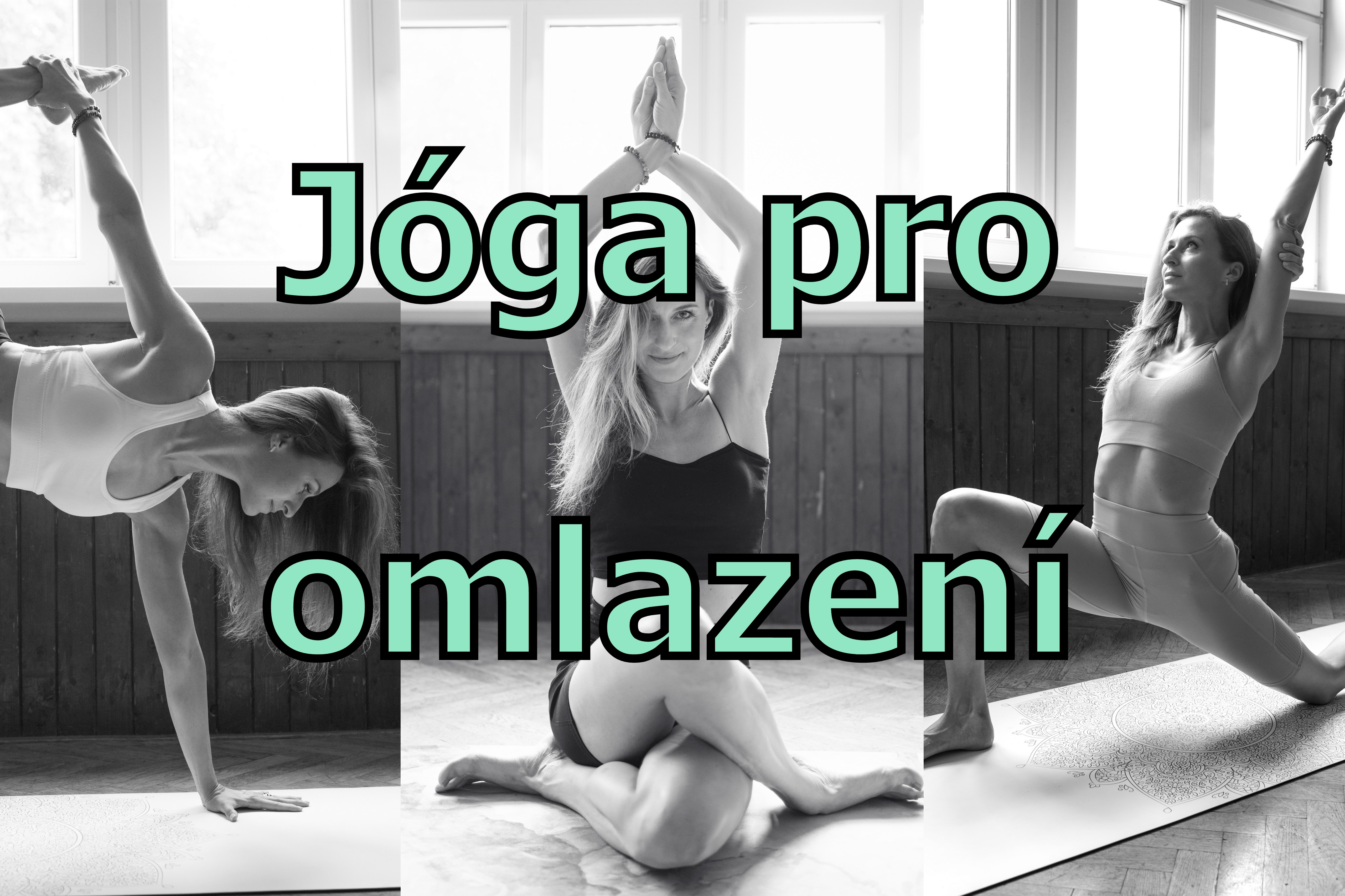 joga pro omlazeni - FJK